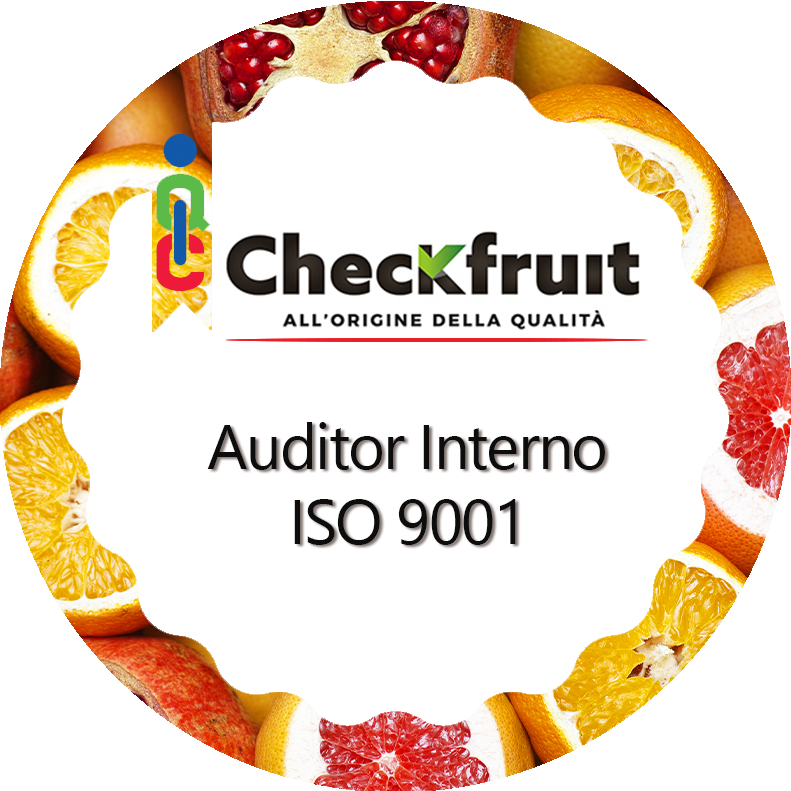 Corso per la qualifica di Auditor Interno su Sistemi di Gestione per la Qualità ISO 9001 nel Settore Agroalimentare